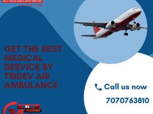 Use 24/7 Tridev Air Ambulance from Patna to Delhi for Emergency Evacuation