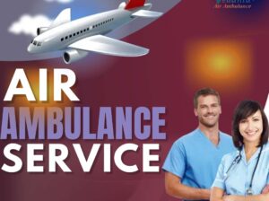 Hire Vedanta Air Ambulance Service in Kolkata for Faster Patient Transfer