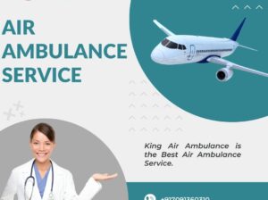 Get The Best Air Ambulance in Dimapur by King Air Ambulance