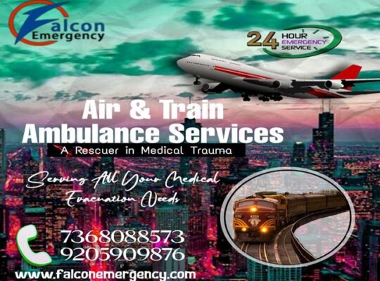 Falcon Train Ambulance in Patna Extends the Best Ambulatory Support amidst Emergency